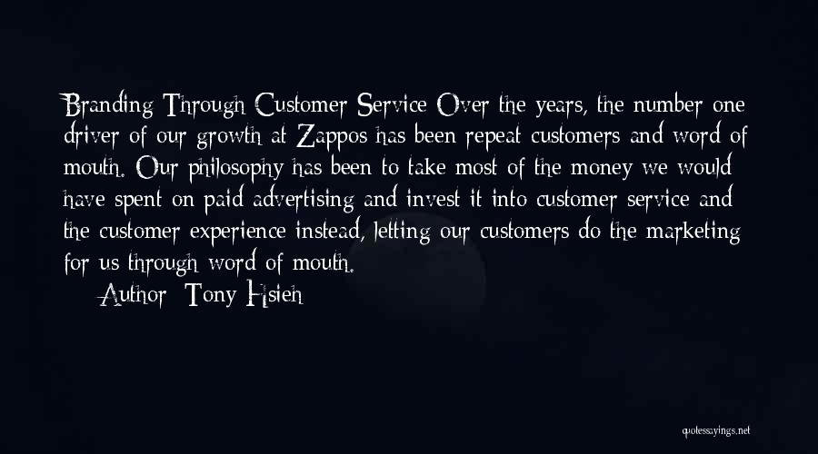 It Customer Service Quotes By Tony Hsieh