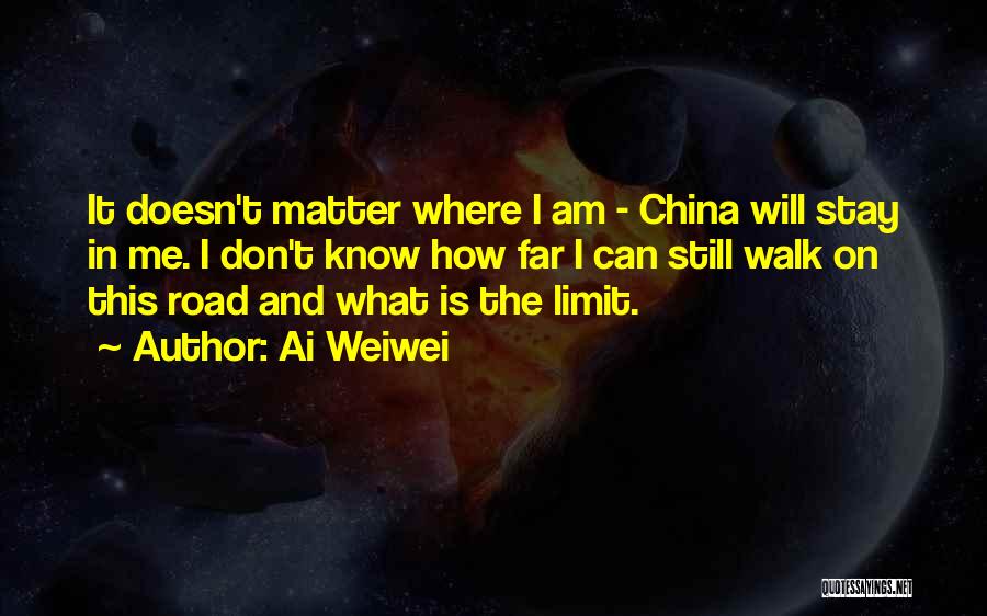 It Doesn Matter Quotes By Ai Weiwei