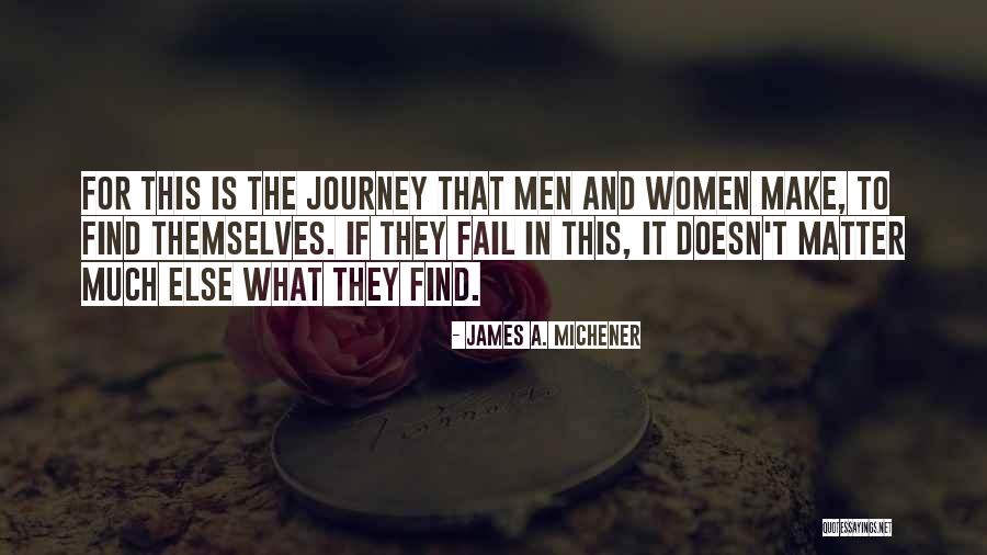 It Doesn't Matter If You Fail Quotes By James A. Michener It Doesn't Matter If You Fail Quotes By James A. Michener