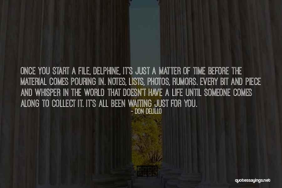 It Doesn't Matter Quotes By Don DeLillo It Doesn't Matter Quotes By Don DeLillo