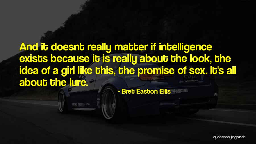 It Doesnt Matter Where You Come From Quotes By Bret Easton Ellis It Doesnt Matter Where You Come From Quotes By Bret Easton Ellis