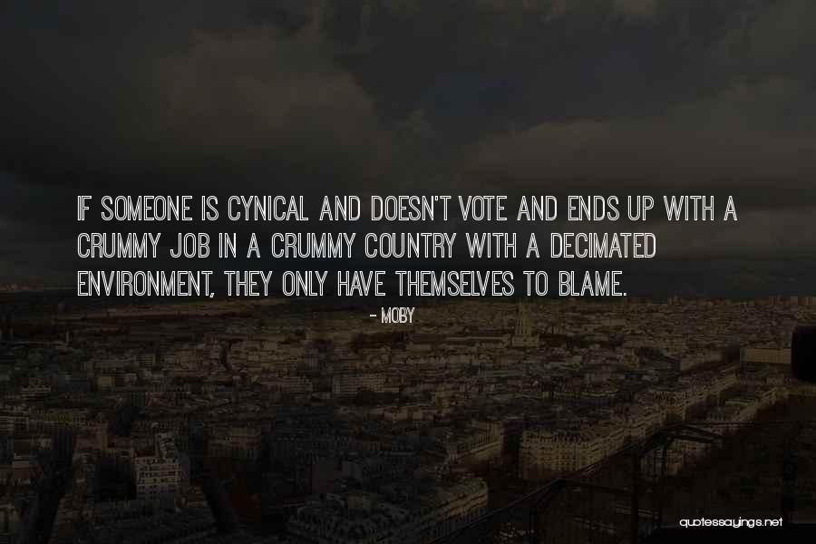 It Ends Or It Doesn T Quotes By Moby It Ends Or It Doesn T Quotes By Moby