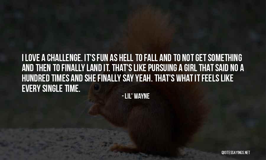 It Feels Like Hell Quotes By Lil' Wayne It Feels Like Hell Quotes By Lil' Wayne