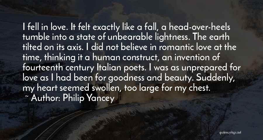 It Felt Like Love Quotes By Philip Yancey