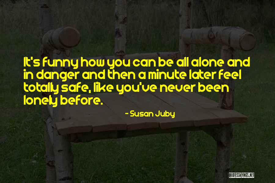 It Funny How Quotes By Susan Juby