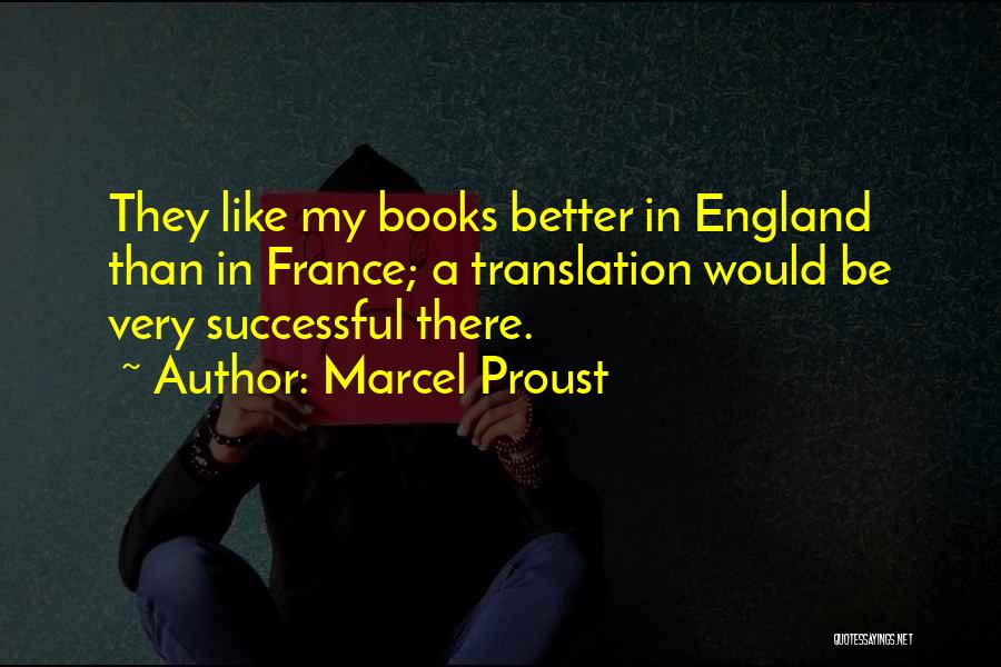 It Gets Better Book Quotes By Marcel Proust
