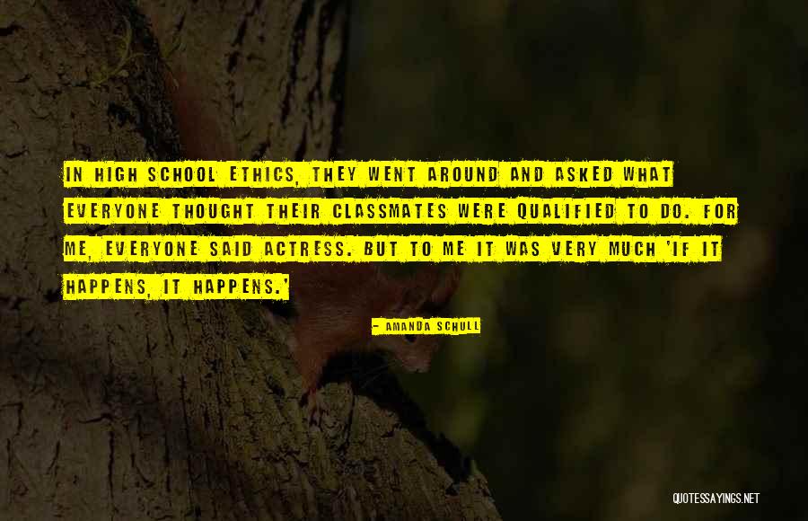 It Happens To Everyone Quotes By Amanda Schull It Happens To Everyone Quotes By Amanda Schull