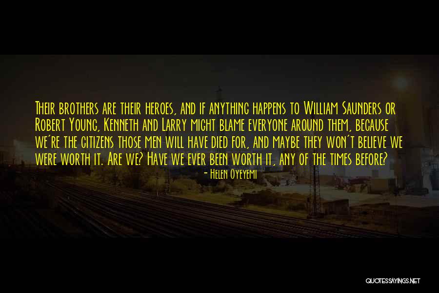 It Happens To Everyone Quotes By Helen Oyeyemi It Happens To Everyone Quotes By Helen Oyeyemi
