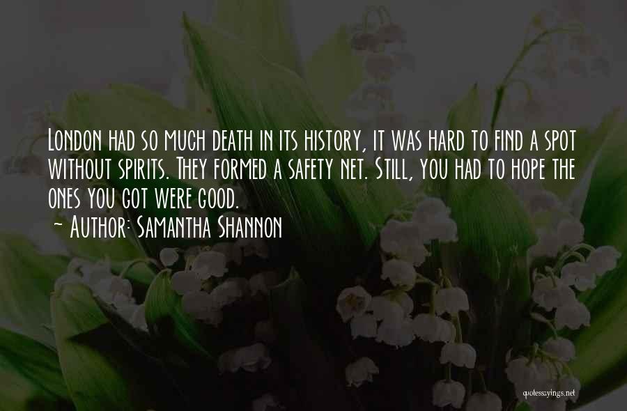 It Hard Without You Quotes By Samantha Shannon