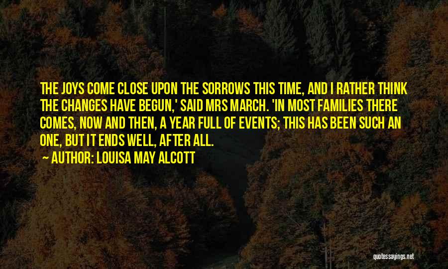 It Has Been A Year Quotes By Louisa May Alcott