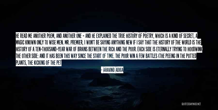 It Has Been A Year Since You Left Us Quotes By Aravind Adiga