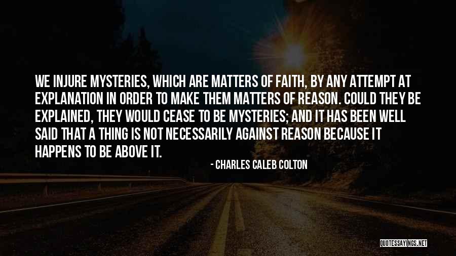 It Has Been Said Quotes By Charles Caleb Colton It Has Been Said Quotes By Charles Caleb Colton
