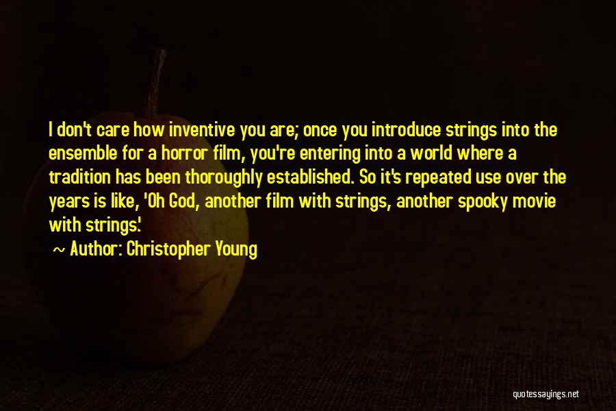 It Horror Movie Quotes By Christopher Young