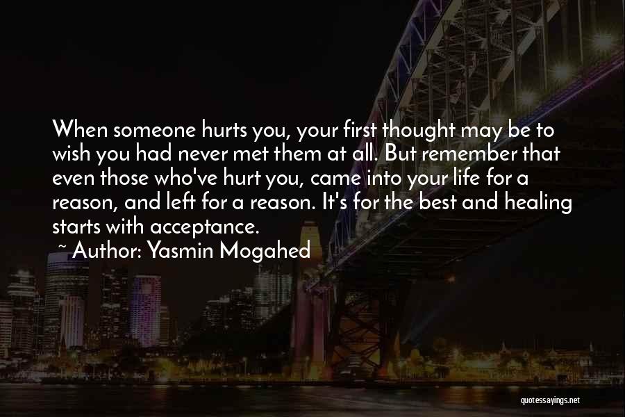 It Hurts But It's For The Best Quotes By Yasmin Mogahed