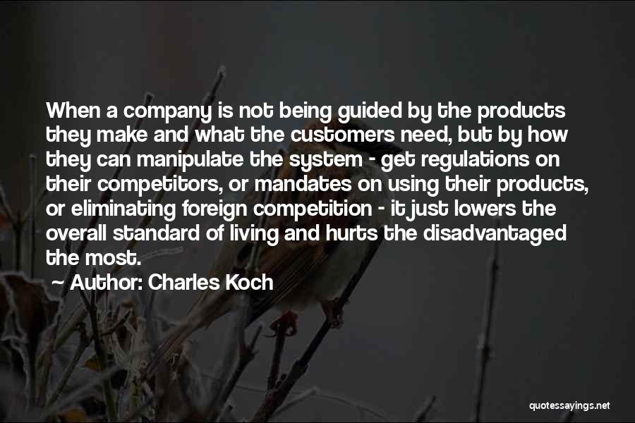 It Hurts The Most Quotes By Charles Koch