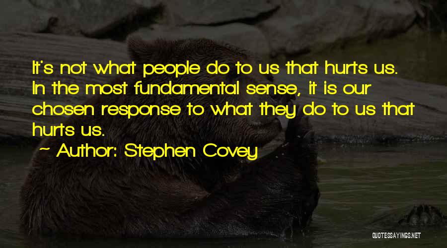 It Hurts The Most Quotes By Stephen Covey