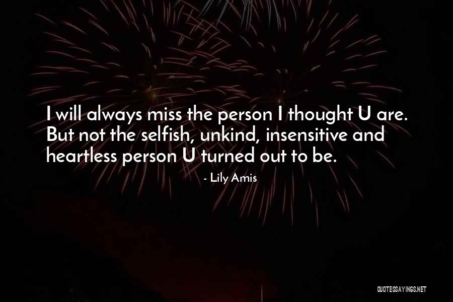 It Hurts To Miss Someone Quotes By Lily Amis