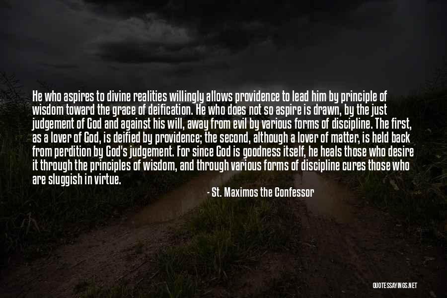 It Is A Matter Of Principle Quotes By St. Maximos The Confessor It Is A Matter Of Principle Quotes By St. Maximos The Confessor