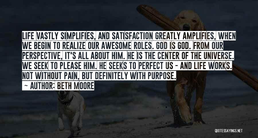 It Is All About Perspective Quotes By Beth Moore