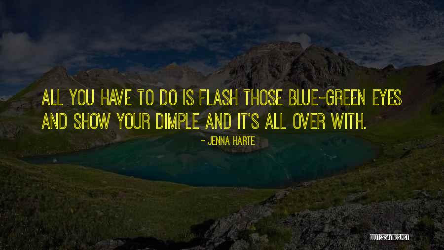 It Is All Over Quotes By Jenna Harte It Is All Over Quotes By Jenna Harte