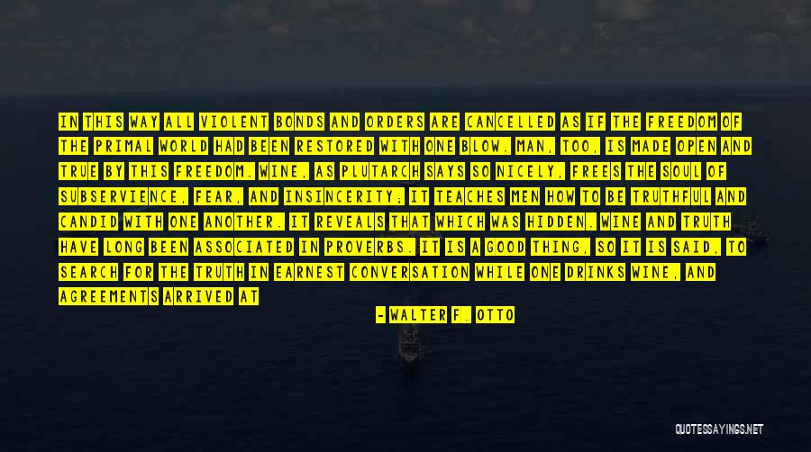 It Is All Over Quotes By Walter F. Otto It Is All Over Quotes By Walter F. Otto