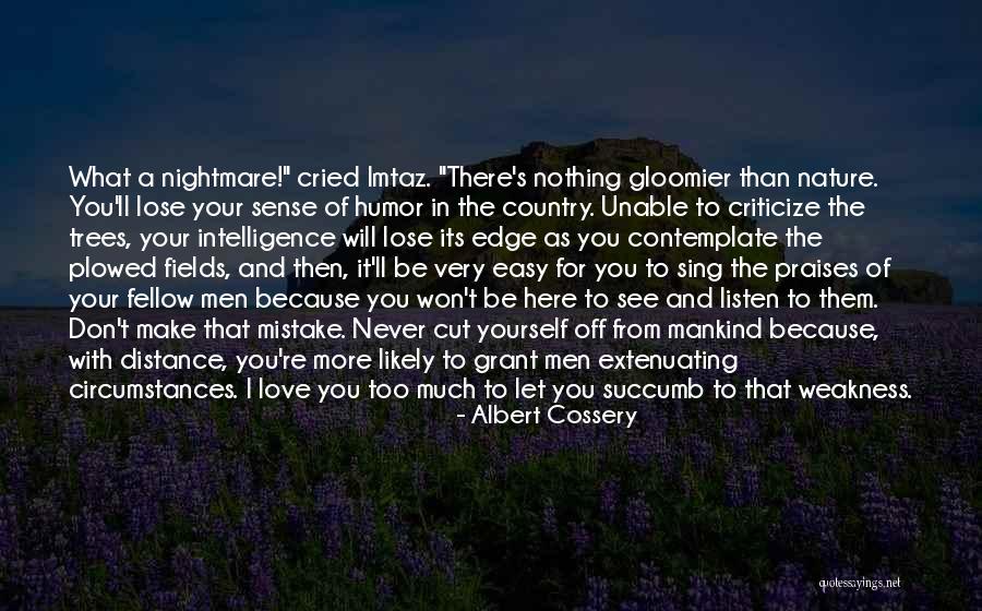 It Is Easy To Criticize Quotes By Albert Cossery It Is Easy To Criticize Quotes By Albert Cossery