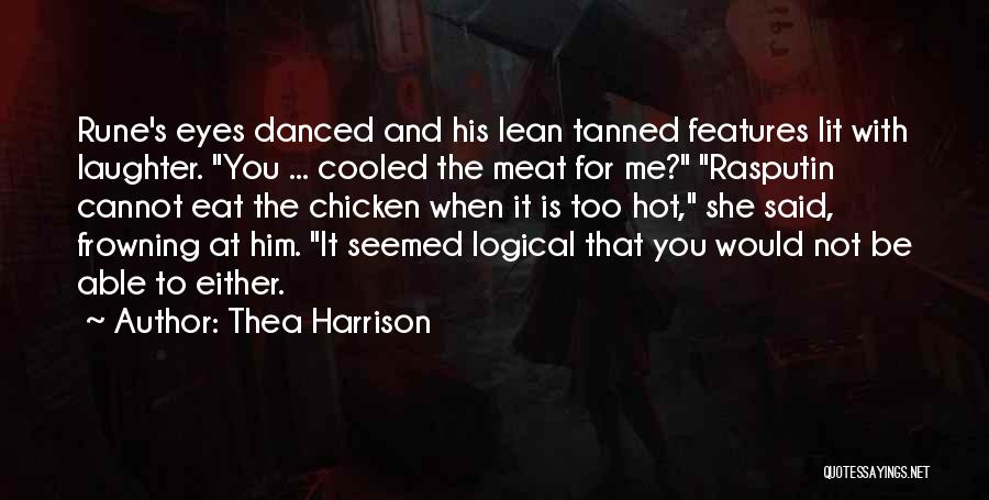 It Is Hot Quotes By Thea Harrison