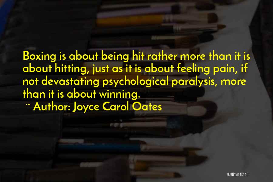 It Is Not About Winning Quotes By Joyce Carol Oates