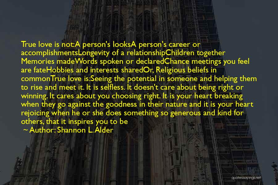 It Is Not About Winning Quotes By Shannon L. Alder