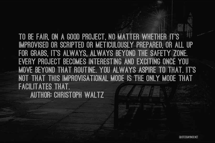 It Is Not Fair Quotes By Christoph Waltz