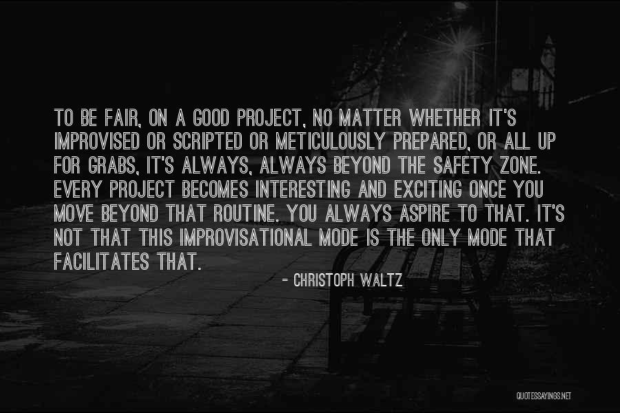 It Is Not Fair Quotes By Christoph Waltz