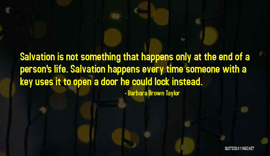 It Is Not The End Quotes By Barbara Brown Taylor