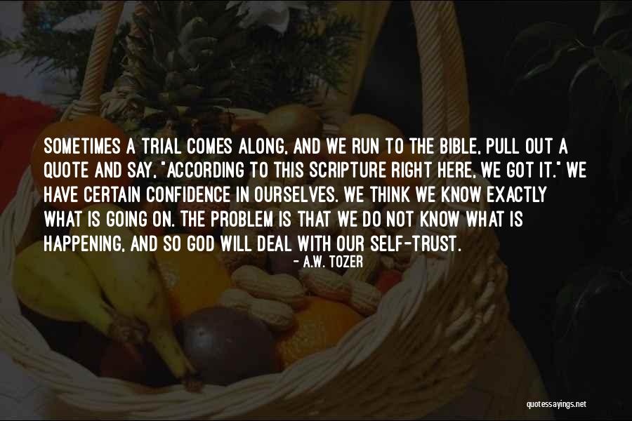 It Is Not What You Say Quote Quotes By A.W. Tozer It Is Not What You Say Quote Quotes By A.W. Tozer