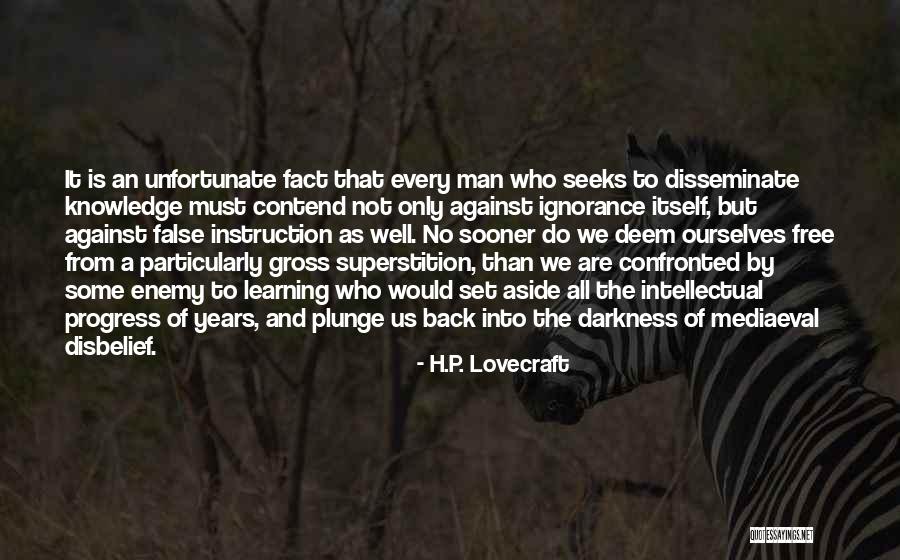 It Is Only Men Who Are Free Quotes By H.P. Lovecraft It Is Only Men Who Are Free Quotes By H.P. Lovecraft