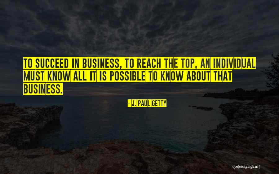 It Is Possible Quotes By J. Paul Getty It Is Possible Quotes By J. Paul Getty