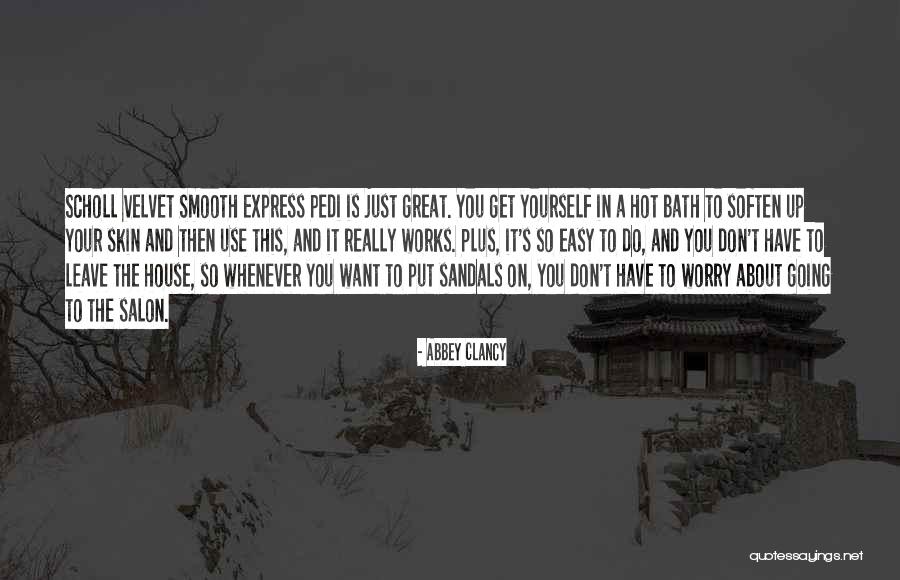 It Is So Hot Quotes By Abbey Clancy It Is So Hot Quotes By Abbey Clancy