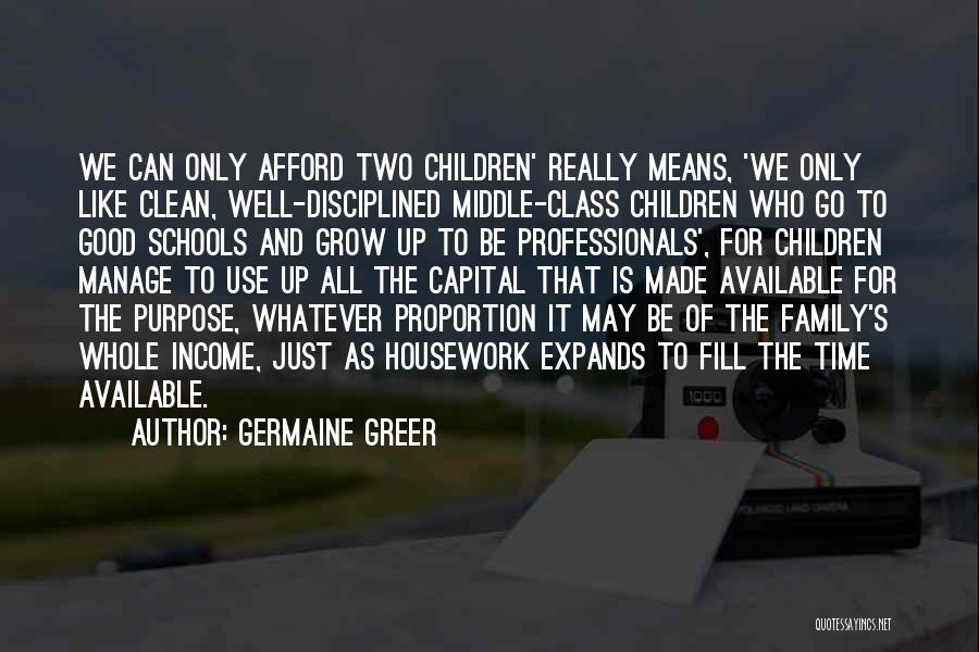 It Is Time To Grow Up Quotes By Germaine Greer