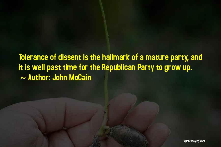It Is Time To Grow Up Quotes By John McCain