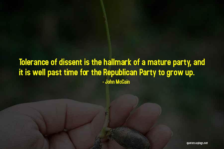 It Is Time To Grow Up Quotes By John McCain