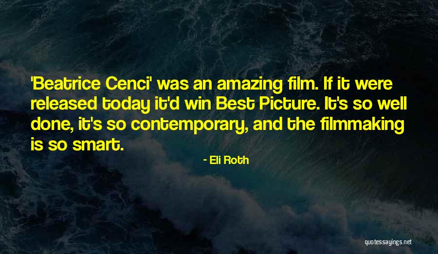 It Is Well Picture Quotes By Eli Roth It Is Well Picture Quotes By Eli Roth