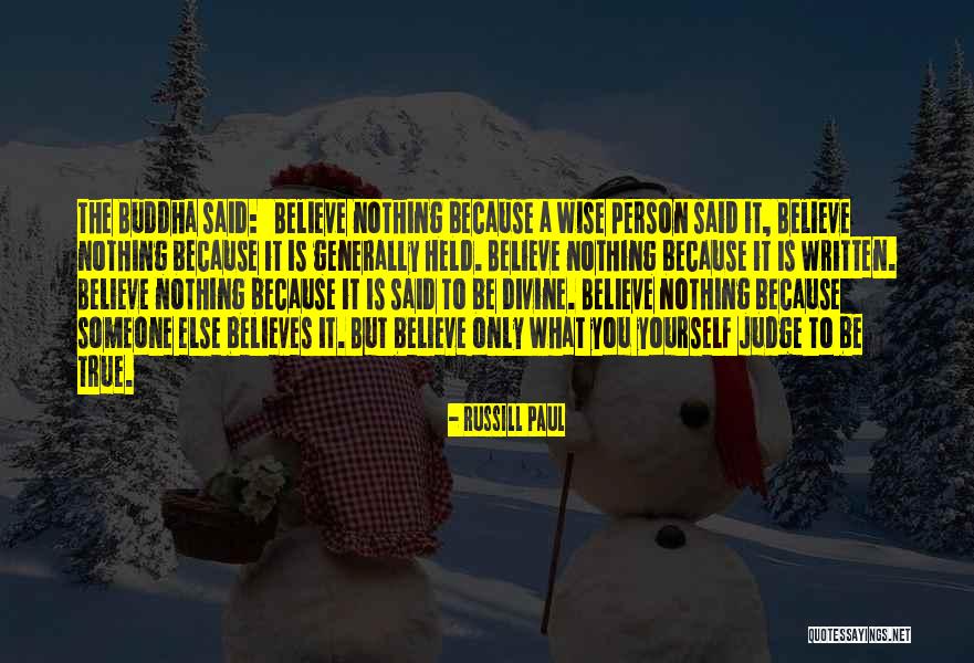 It Is Wise To Quotes By Russill Paul It Is Wise To Quotes By Russill Paul
