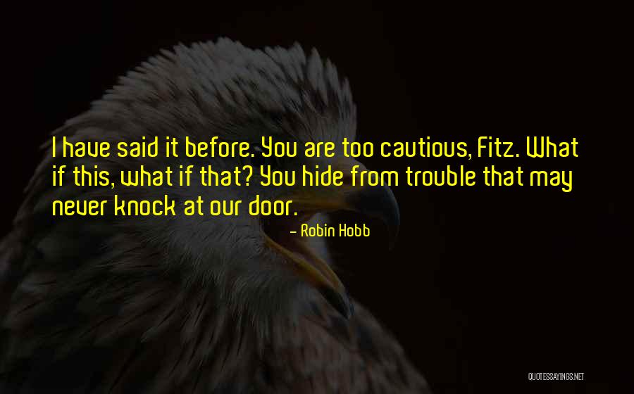 It Is You I Cannot Sacrifice Bridgerton Quotes By Robin Hobb It Is You I Cannot Sacrifice Bridgerton Quotes By Robin Hobb