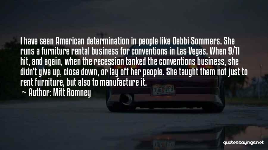 It Just Business Quotes By Mitt Romney