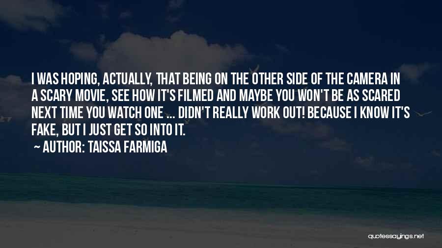 It Just Didn't Work Out Quotes By Taissa Farmiga