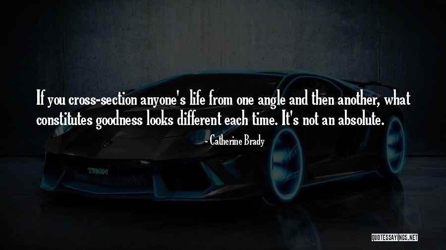 It Life Quotes By Catherine Brady It Life Quotes By Catherine Brady
