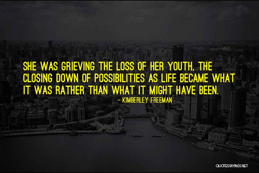 It Life Quotes By Kimberley Freeman It Life Quotes By Kimberley Freeman