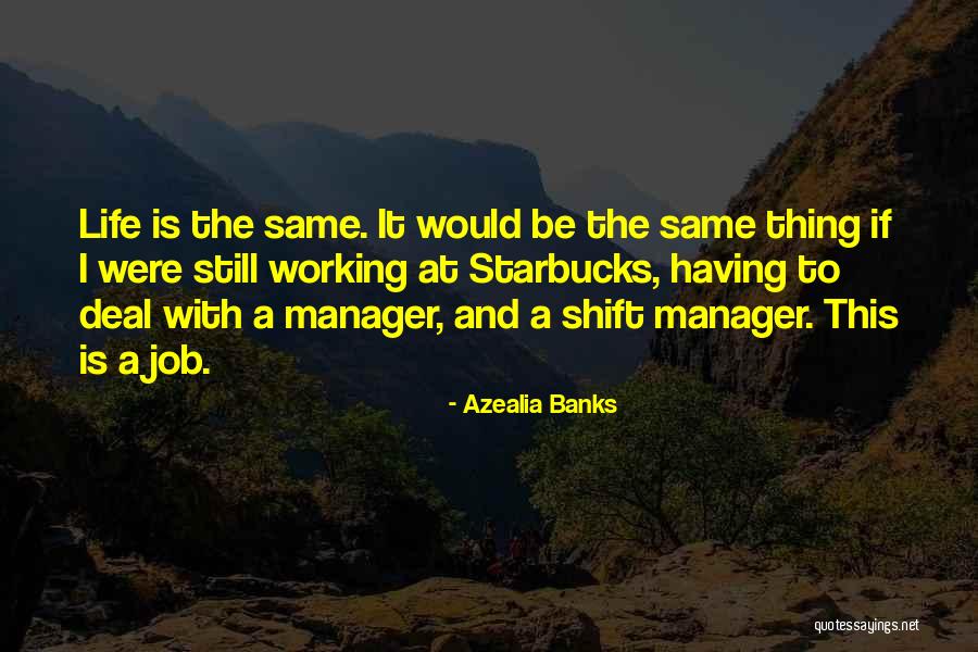 It Manager Quotes By Azealia Banks It Manager Quotes By Azealia Banks