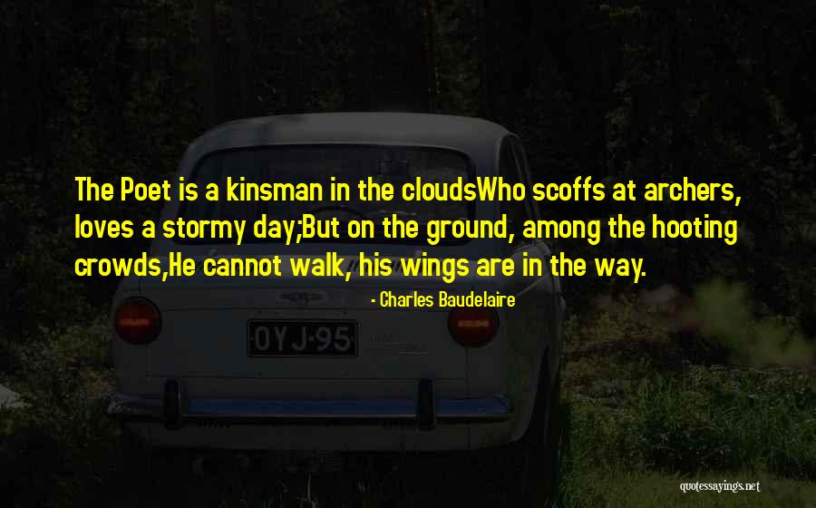 It May Be Stormy Now Quotes By Charles Baudelaire It May Be Stormy Now Quotes By Charles Baudelaire