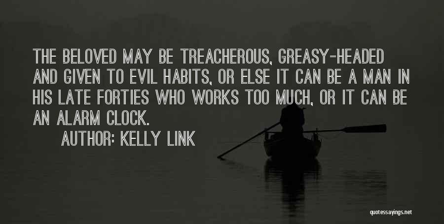 It May Be Too Late Quotes By Kelly Link