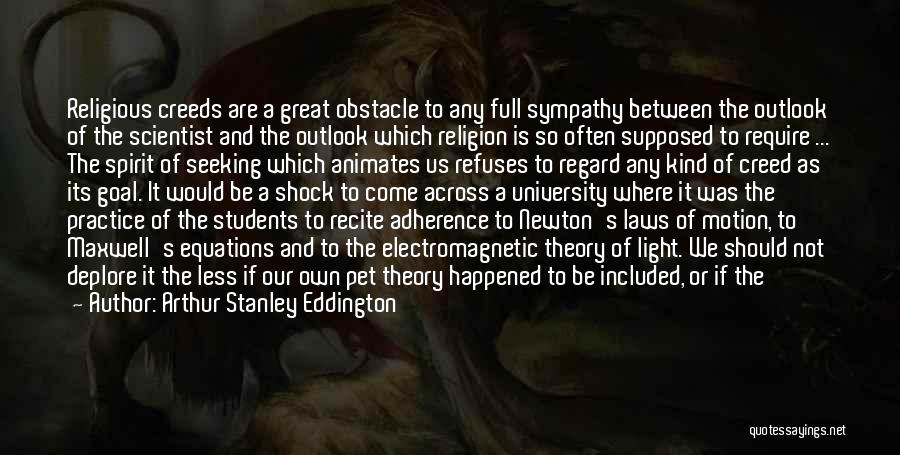 It May Not Be Easy Quotes By Arthur Stanley Eddington